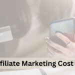 Does Affiliate Marketing Cost Money?