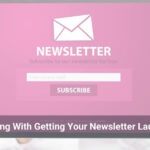 Struggling with Getting Your Newsletter Launched?